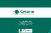 TAX PLANNING Th March, 2017 - Cytonn Investments · 2017-07-09 · Tax Avoidance • Tax avoidance is minimizing the incidence of tax by adjusting the affairs in such a manner that