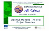 Erasmus Mundus - Al Idrisi: and cooperation between Europe ...al-idrisi.eu/docs/kick_off_meeting/presentations/00B_idrisi_project_overview.pdf · ERASMUS MUNDUS Al Idrisi Erasmus