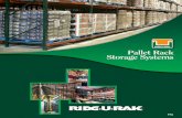 Pallet Rack Storage Systems - Ridg-U-Rak, Inc. PalletRack... · 2019-05-13 · 4. Ridg-U-Rak original slotted pallet rack systems . feature automatic lock beam-to-column connections.