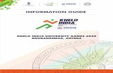 INFORMATION GUIDE · For more information log onto 4 SCHEDULE KHELO INDIA UNIVERSITY GAMES - 2020 D ISCIP L INE ARCHERY ATHLETICS BADMINTON BASKETBALL BOXING FENCING FOOTBALL HOCKEY