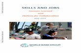 SKILLS AND JOBS - World Bankdocuments.worldbank.org/curated/en/926401467993178388/...episode. At the firm level, the incidence of job training is linked to higher firm productivity,