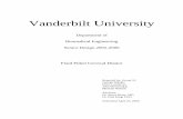 Vanderbilt Universityresearch.vuse.vanderbilt.edu/srdesign/2005/group10/Group... · 2007-10-25 · Vanderbilt University Department of Biomedical Engineering Senior Design 2005-2006