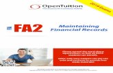 FIA FA2 2019opentuition.com/files/securepdfs/2019/01/FIA-FA2-2019.pdfFIA FA2 Financial Records Please spread the word about OpenTuition, so that all ACCA students can bene!t. ONLY