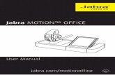 Jabra MOTION™ OFFICE/media/Product Documentation... · The Jabra Motion Office touchscreen enables you to connect and configure the Jabra Motion Office, manage call handling, and