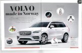 · 2015-09-02 · bil enn i nye Volvo XC90. Og det til tross for at Volvo nå eies av kinesiske Geely. Raufoss Technology har signert flere kontrakter med Volvo, forteller Leif Bronken
