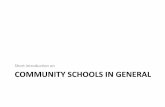 Short introduction on COMMUNITY SCHOOLS IN GENERAL · Legal framework of community schools in Zambia •Operational Guidelines for Community Schools of 2007 and Education Act 2011