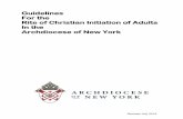 Guidelines For the Rite of Christian Initiation of Adults ... · A. Baptism, Confirmation and Eucharist celebrated together, preceded by a catechumenate of considerable duration (at