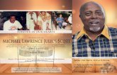 FOREVER IN OUR HEARTS - Belgroves...Michael Lawrence Julius Scott Sunrise 28th October, 1948 Sunset 12th March, 2018 Order of Service Song Service Prelude Pianist Processional Ministers