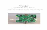 A Users Guide to the TRB3 and FPGA-TDC Based Platforms · A Users Guide to the TRB3 and FPGA-TDC Based Platforms Grzegorz Korcyl, Ludwig Maier, Jan Michel, Andreas Neiser, Marek Palka,