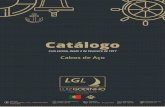 LGL Catálogo Cabos de Açolgl.pt/wp-content/uploads/2018/02/LGL_cabos-de-aco.pdf · Com estima, desde 2 de Fevereiro de 1917 Catálogo Cabos de Aço Contacte-nos via LGL@LGL.PT Morada