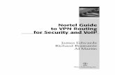 Nortel Guide to VPN Routing for Security and VoIP · Chapter 1 Networking and VPN Basics 1 Networking Basics 2 The OSI Reference Model 2 The Application Layer (Layer 7) 3 The Presentation
