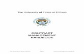 CONTRACT MANAGEMENT HANDBOOK · 2019-12-03 · 6.2 Legal Elements of a Contract 6.3 Drafting the Contract 6.4 Planning for Contract Preparation 6.5 Form of the Contract 6.6 Contract