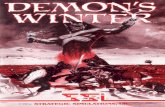 Demon's Winter - Commodore Amiga - Manual - gamesdatabase · To load your game of Demon's Winter: turn on your computer and boot to DOS version 2.1 or higher. Insert your backup copy