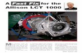 A Fast Fix for the Allison LCT 1000 A Fast Fix for the Allison LCT … · pry the PTO gear up and down, with a dial indicator measuring the input shaft movement. It should be between
