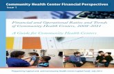 Issue 1 - Capital Link...Community Health Center Financial Perspectives Issue 1 Financial and Operational Ratios and Trends of Community Health Centers, 2008-2011 A Guide for Community