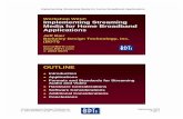 Workshop W212: Implementing Streaming Media for Home Broadband Applications · 2019-12-18 · September 2002 Page 7 Implementing Streaming Media for Home Broadband Applications Communications