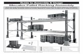 Guide to Assembly & Usage Mecalux Pallet Racking Assembly · top of the beams and are available in 2 standard depths. Note: Illustrations not to scale 5 Assembly – Mecalux Pallet