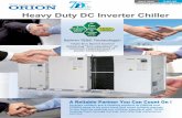 Heavy Duty DC Inverter Chiller - orionmachineryna.com · chiller units. Individual operation of chiller discharge pumps. Fluid temp. control of individual chillers. Ask our sales