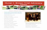 Huver I. Brown Trial Advocacy Moot Court ... - law.howard.edulaw.howard.edu/sites/default/files/related... · Howard trained litigator. Tactful litigating skills were born at Howard