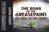 AUDIENCE INSIGHTS - Goodspeed Musicals Files/Guides/Audience Insights... · Audience Insights for The Roar of the Greasepaint was prepared by: Joshua S. Ritter, M.F.A, ... Goldsmith,