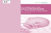 Guidelines for VACCINATIONS in General Practice - February ... · diseases, paediatrics, public health, microbiology, occupational health, general practice and nursing. NIAC recommendations