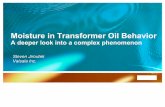 Moisture in Transformer Oil Behavior in Tranformer Oil...1 gallon water / 1,000,000 gallons oil Relative saturation is the ratio of actual water content to the maximum oil can hold