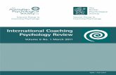 International Coaching Psychology Revieworganisationalpsychology.nz/wp-content/uploads/2019/07/...Editorial International Coaching Psychology Review Vol. 6 No. 1 March 2011 5 London