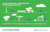 OXFORDSHIRE WALKING DESIGN STANDARDS · Travel Strategy, Air Quality Strategy and working together with Oxfordshire’s Local Planning Authorities to ensure walking and cycling considerations