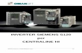INVERTER SIEMENS S120 per CENTRALINE HI · Siemens S120_IT_rev06-08062017.docx 0-2 ... -Se l’inverter è fermo da più di 1 anno, alimentarlo per 1 ora con una tensione inferiore