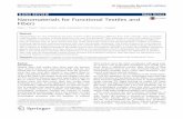 Nanomaterials for Functional Textiles and Fibers · NANO REVIEW Open Access Nanomaterials for Functional Textiles and Fibers Pedro J. Rivero1*, Aitor Urrutia2, Javier Goicoechea2