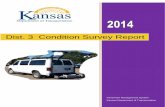 Dist. 3 Condition Survey Report - KDOT: Home · Condition Survey Report can also be used for other decision support applications. How can the data be used? The summary data provides
