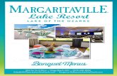 Osage Beach, MO MargaritavilleResortLakeoftheOzarks · Margaritaville Lake Resort is happy to offer a choice of three entrée selections for your event, excluding special dietary