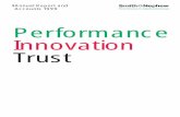 Performance Innovation Trust - Smith & Nephe · Ernst & Young have expressed their willingness to continue as auditors and a ... reﬂect the group’s performance against ﬁnancial