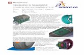 Introduction to Abaqus/CAEcee.nus.edu.sg/updates/seminar/Intro-To-Abaqus-CAE-7-Mar-08.pdf · Abaqus/CAE is the only dedicated user interface for the Abaqus Unified FEA suite. It allows