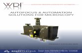 AUTOFOCUS & AUTOMATION SOLUTIONS FOR MICROSCOPY · 2019-10-30 · 3 The MMS WDI’s Modular Microscope System (MMS) is a customizable high performance industrial microscope designed