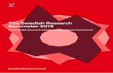 The Swedish Research Barometer 2019 · 2019-10-28 · The Swedish Research Barometer 2019 5 Foreword The Swedish Research Council’s the Swedish Research Barometer provides an overall