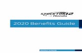 2020 Benefits Guide - Amazon S3...Benefits Guide 4 2020 In addition to your compensation, the Stockton 12 Honda Benefits Package helps in a major way to further your financial wellness,