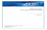 ATSC Standard: Link-Layer Protocol (A/330) · ATSC A/330:2019 Link-Layer Protocol 03 May 2019 ii The Advanced Television Systems Committee, Inc., is an international, nonprofit organization