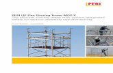 PERI UP Flex Shoring Tower MDS K The efficient shoring ...536069a3-b2fe-40c3-b5ec-e... · Spindle Locking, Ledger UH Plus, Ledger Brace UBL Material composition for a shoring tower