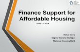 Financial Models for Affordable Housing · Finance for Affordable Housing Projects Projects and developers as per ECB guidelines at least 60% of permissible FSI for units of carpet
