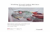 Fishing Vessel Safety Review - Memorial University...Fishing Vessel Safety Review (less than 65 feet) iiNovember 2000 conservation policies do not always coincide. It is evident from