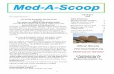 Med A Scoop - insocmedasst.org · -Inspire members to provide honest, loyal and efficient service to the public they serve and the -Stimulate a feeling of fellowship and cooperation