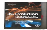 3G Evolution - Microsoft · 2017-05-25 · i: I I 3G Evolution HSPA and LTE for Mobile Broadband II I Second edition Erik Dahlman, Stefan Parkvall, Johan Skold and Per Beming I! i