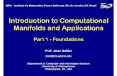 Introduction to Computational Manifolds and Applicationsjean/au02.pdf · The Derivative of a Function between Normed Spaces The directional derivative is sometimes called the Gâteaux