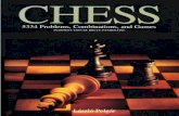 Chess: 5334 Problems, Combinations and Games...5334 Problems, Combinations & Games ners who may wish to become tournament chess players should play every day – even against a chess