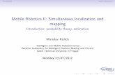 Mobile Robotics II: Simultaneous localization and mappinglabe.felk.cvut.cz/~kulich/ECI_2012/files/intro.pdfDraw state transition diagram. Suppose Day 1 is a sunny day. What is the