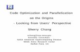 Sherry Chang - Looking from Users’ on the Origins Code ... · 9. fix false sharing Cache is the key factor ! - Cache for each CPU (steps 6,7,8) - Cache Coherency and Cache Contention