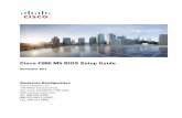 Cisco C880 M5 BIOS Setup Guide...with the Enter key. Press the F12 function key in POST window. If Authentication window is displayed, enter the password and confirm it with the Enter