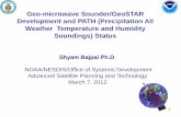 Geo-microwave Sounder/GeoSTAR Development and PATH … · 2012-03-07 · Geo-microwave Sounder/GeoSTAR Development and PATH (Precipitation All Weather Temperature and Humidity Soundings)