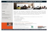 LEAN OFFICE CHAMPION CERTIFICATION - nmc.edu · -Certified Lean Office Champion-Lean Silver Certification for Healthcare Leaders NON-DISCRIMINATION POLICY NOTICE Northwestern Michigan